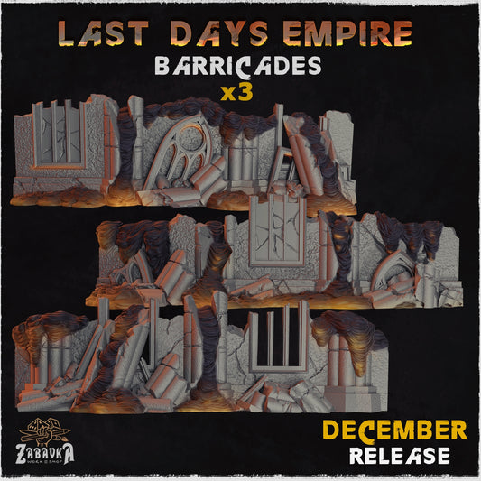 Last Days Empire Barricades - Zabavka Workshop